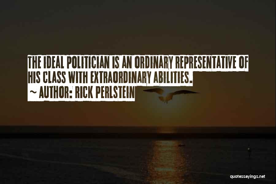 Rick Perlstein Quotes 377811