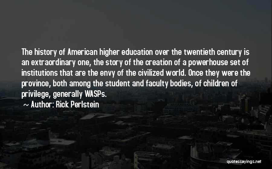 Rick Perlstein Quotes 745355