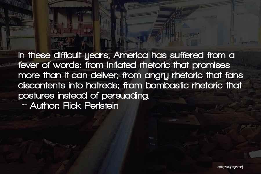 Rick Perlstein Quotes 766943