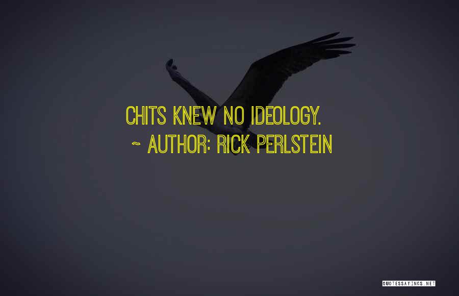 Rick Perlstein Quotes 791306