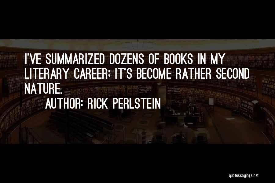 Rick Perlstein Quotes 867715