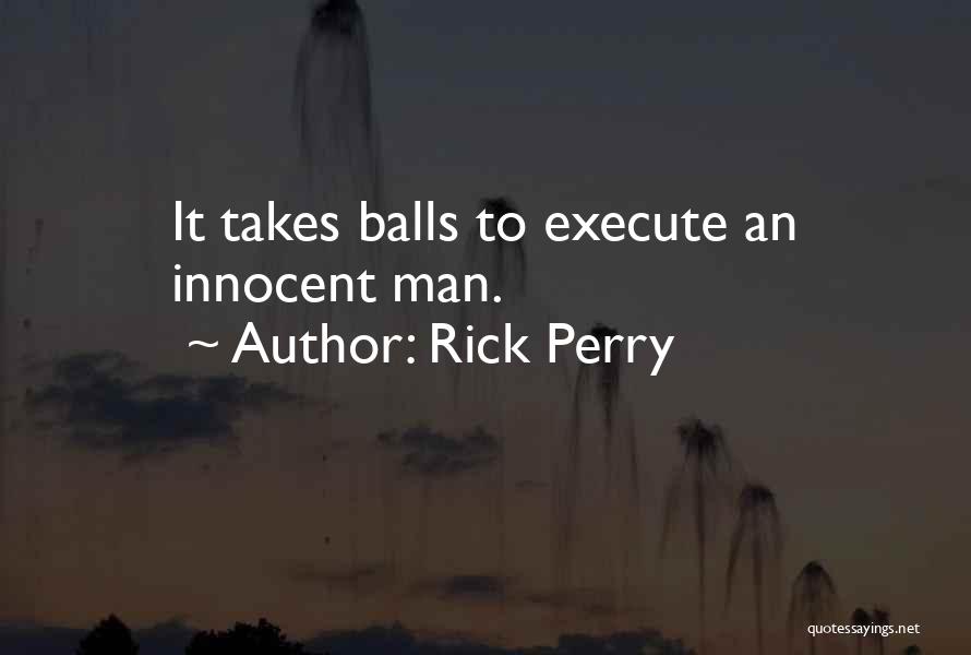 Rick Perry Quotes 1677602