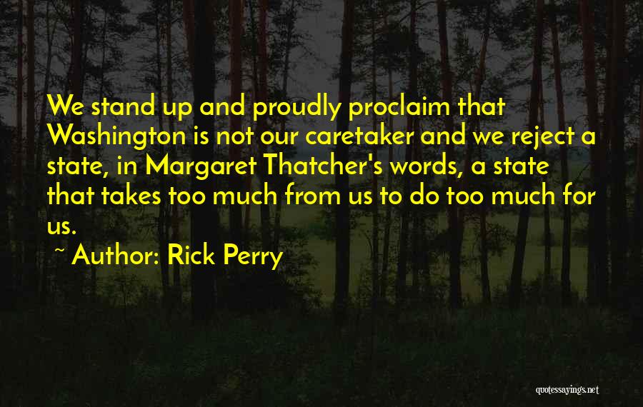 Rick Perry Quotes 2100211