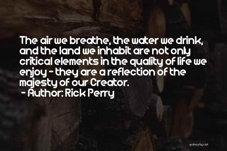 Rick Perry Quotes 2205362