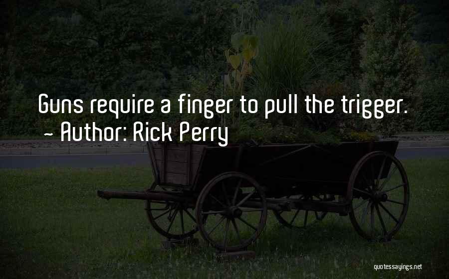 Rick Perry Quotes 2255252