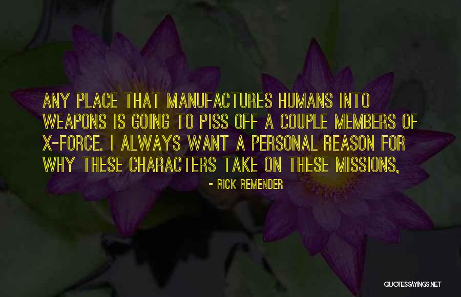 Rick Remender Quotes 2219688 Rick Remender Quotes 2219688