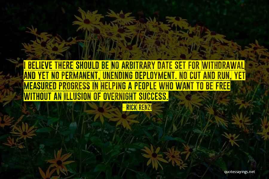 Rick Renzi Quotes 1157702