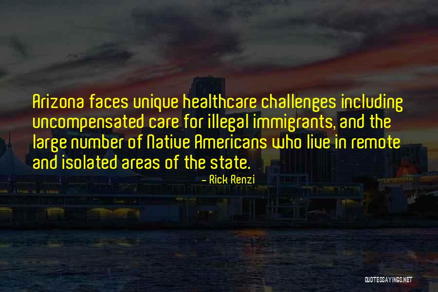 Rick Renzi Quotes 1764770