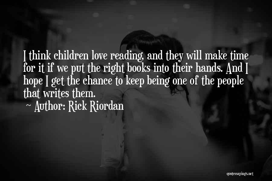 Rick Riordan Love Quotes By Rick Riordan