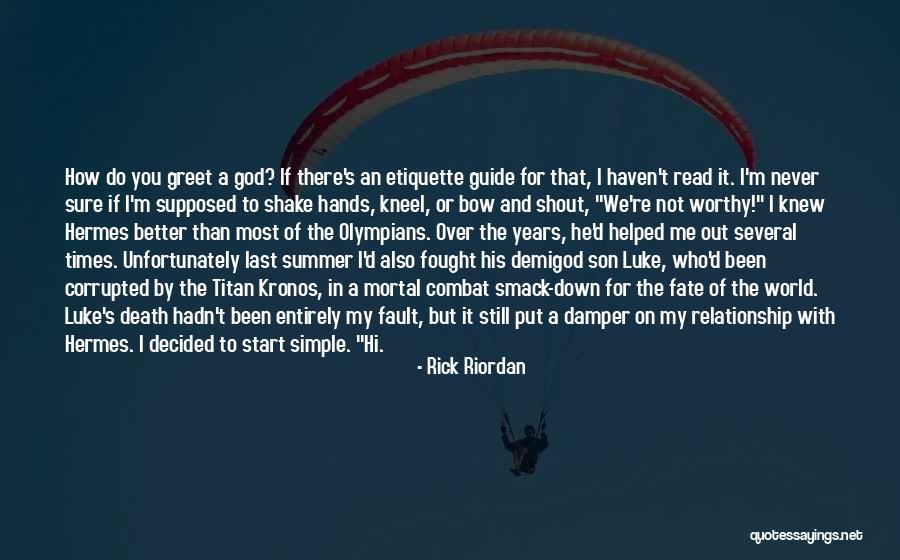 Rick Riordan Quotes 117487 Rick Riordan Quotes 117487