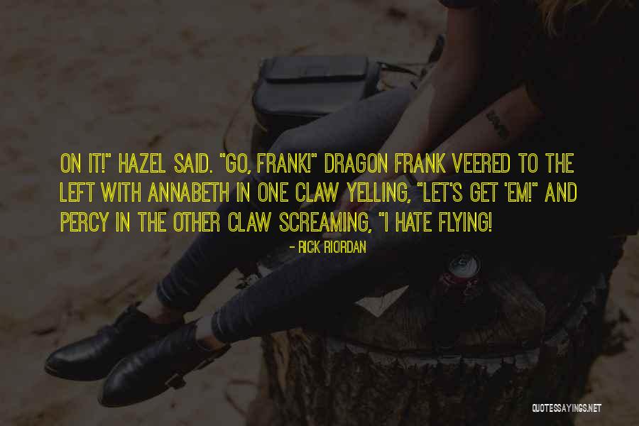 Rick Riordan Quotes 1438386 Rick Riordan Quotes 1438386