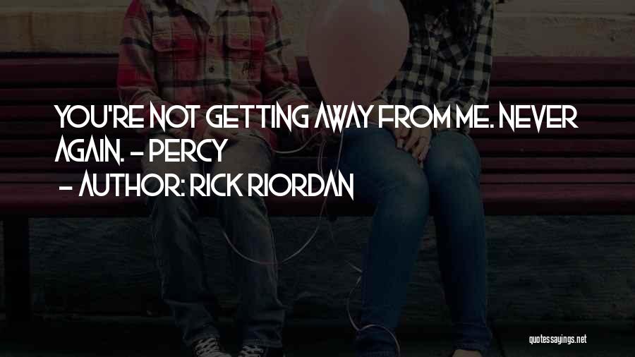 Rick Riordan Quotes 1553325