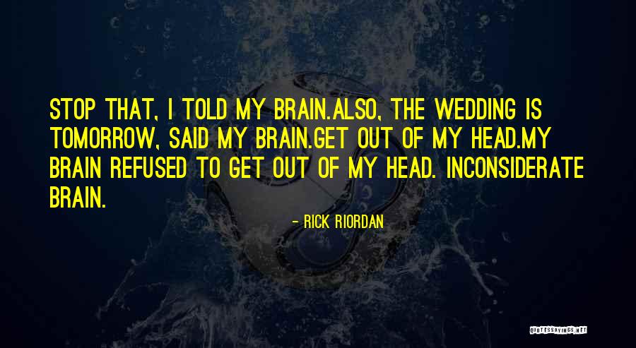 Rick Riordan Quotes 1643480 Rick Riordan Quotes 1643480