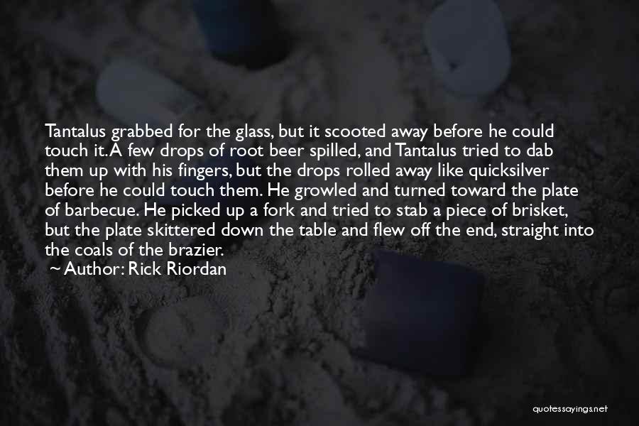 Rick Riordan Quotes 1690247