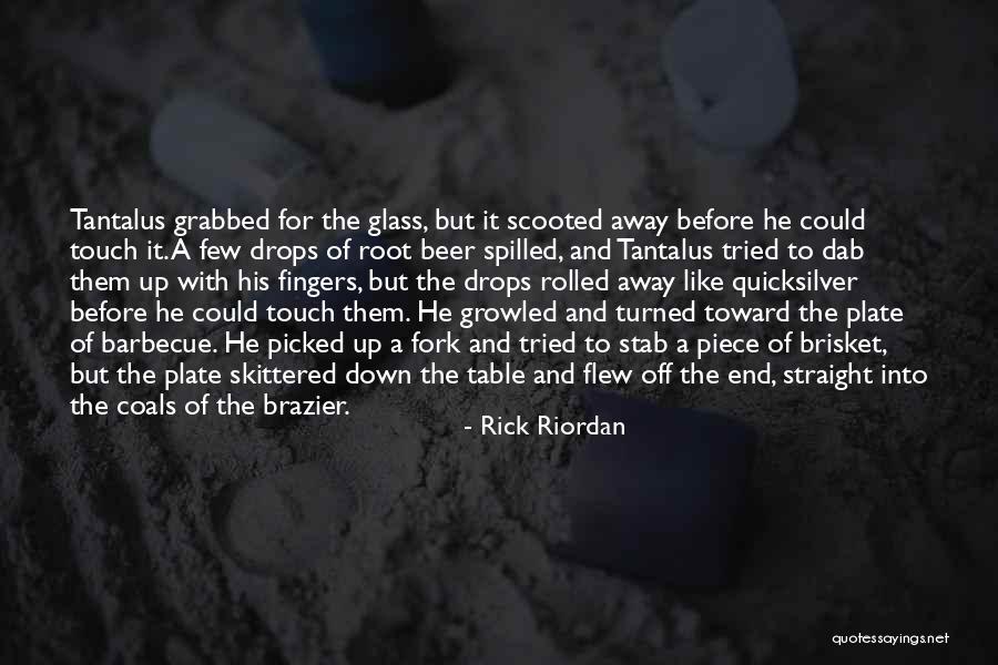 Rick Riordan Quotes 1690247