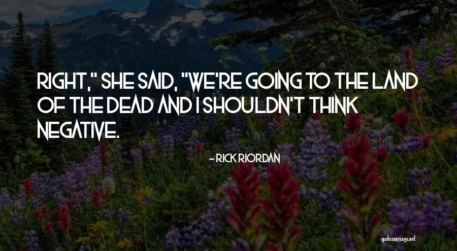 Rick Riordan Quotes 1961083