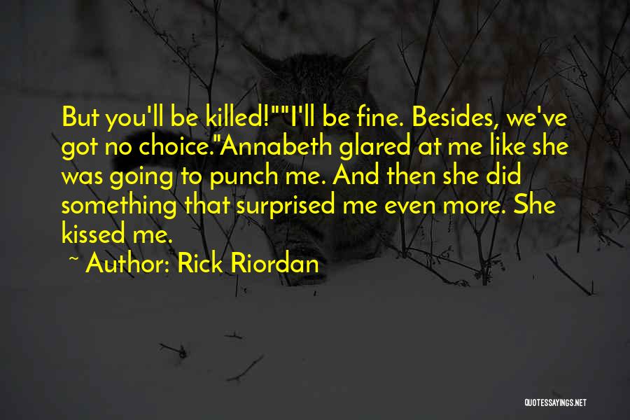 Rick Riordan Quotes 2151620
