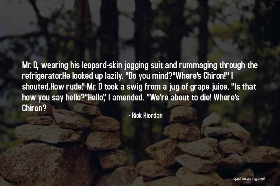 Rick Riordan Quotes 700009