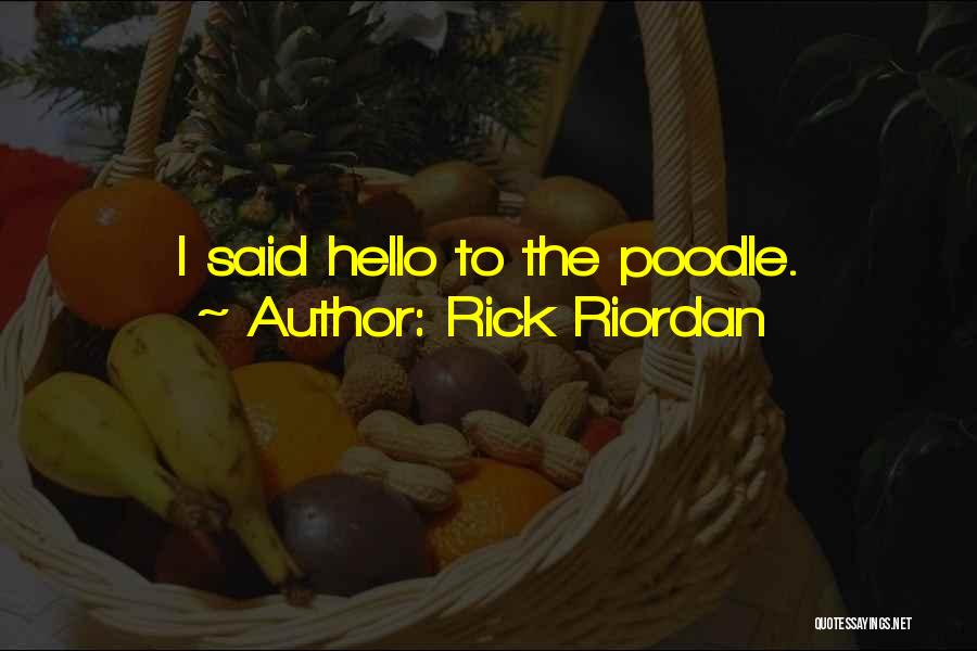 Rick Riordan Quotes 99008