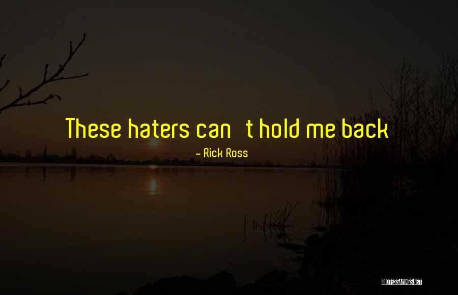 Rick Ross Quotes 1507584 Rick Ross Quotes 1507584