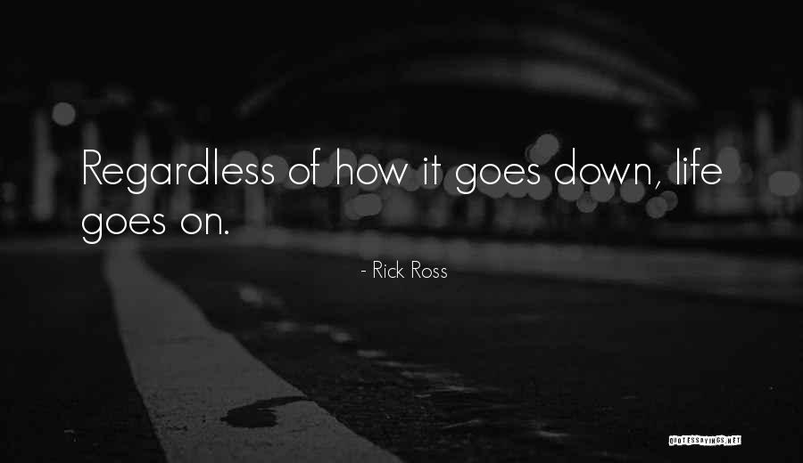 Rick Ross Quotes 1514089 Rick Ross Quotes 1514089