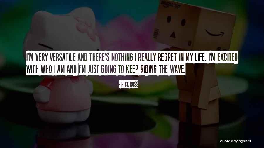 Rick Ross Quotes 2255099 Rick Ross Quotes 2255099