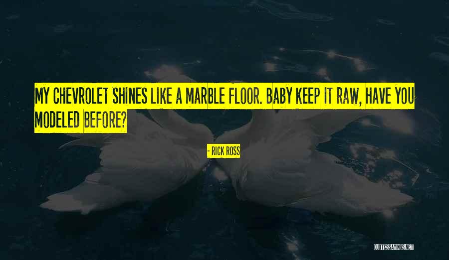 Rick Ross Quotes 921306 Rick Ross Quotes 921306