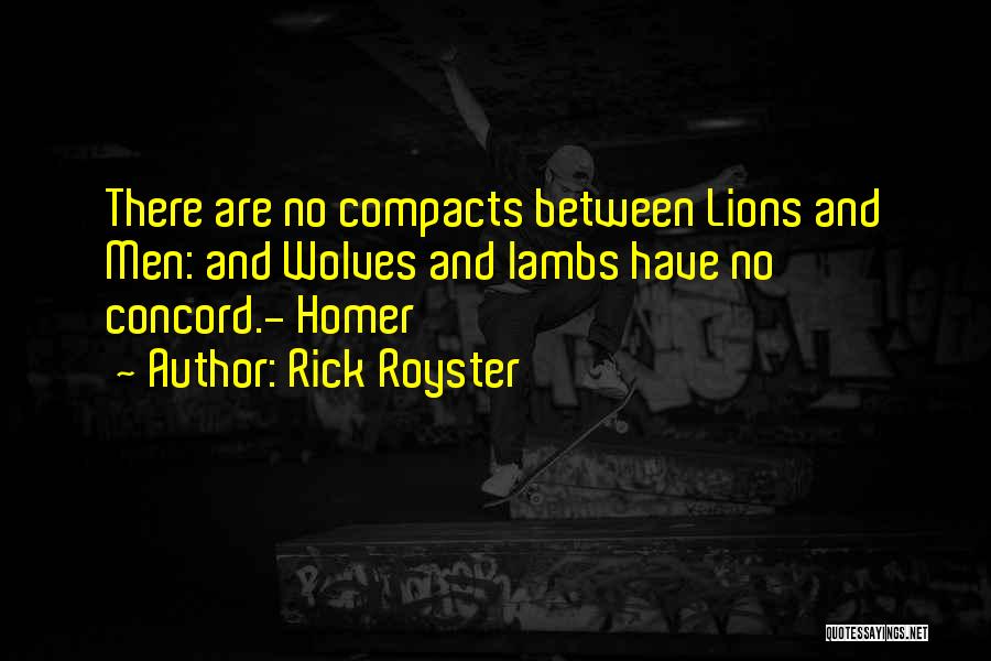Rick Royster Quotes 2192412