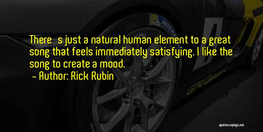 Rick Rubin Quotes 1174497