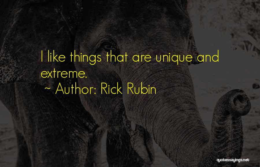 Rick Rubin Quotes 1560511