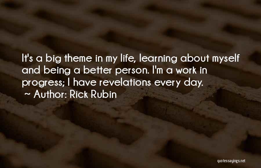 Rick Rubin Quotes 266908