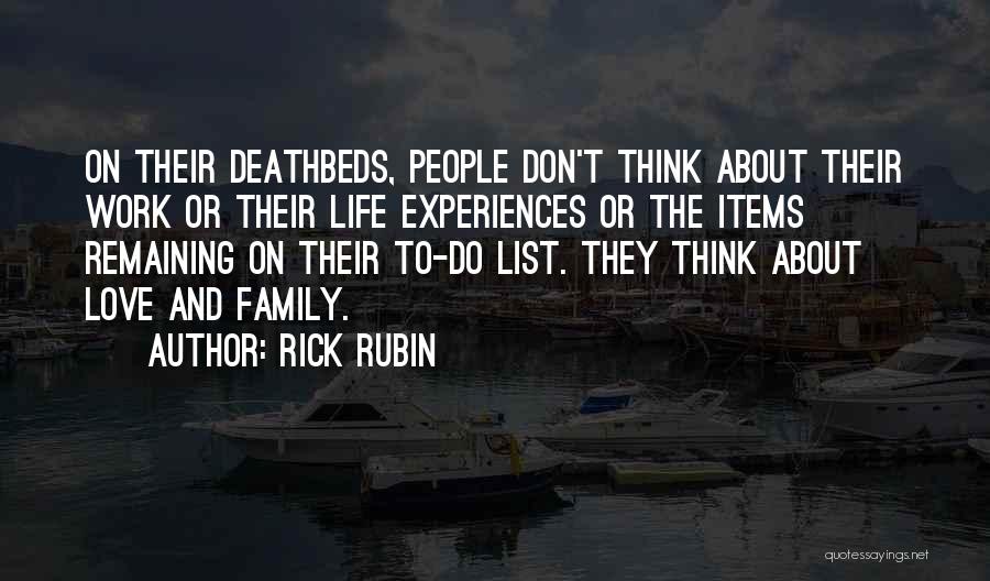 Rick Rubin Quotes 502724