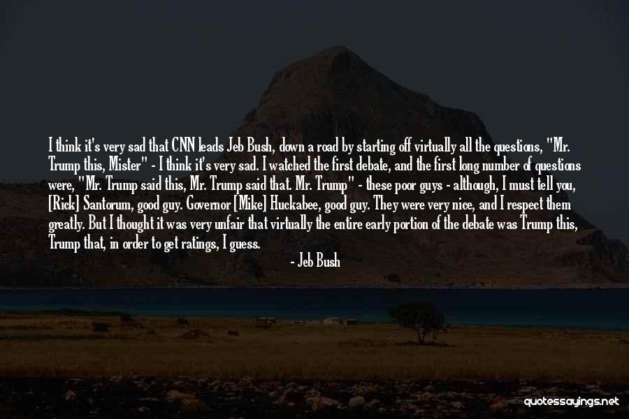 Rick Sad Quotes By Jeb Bush Rick Sad Quotes By Jeb Bush