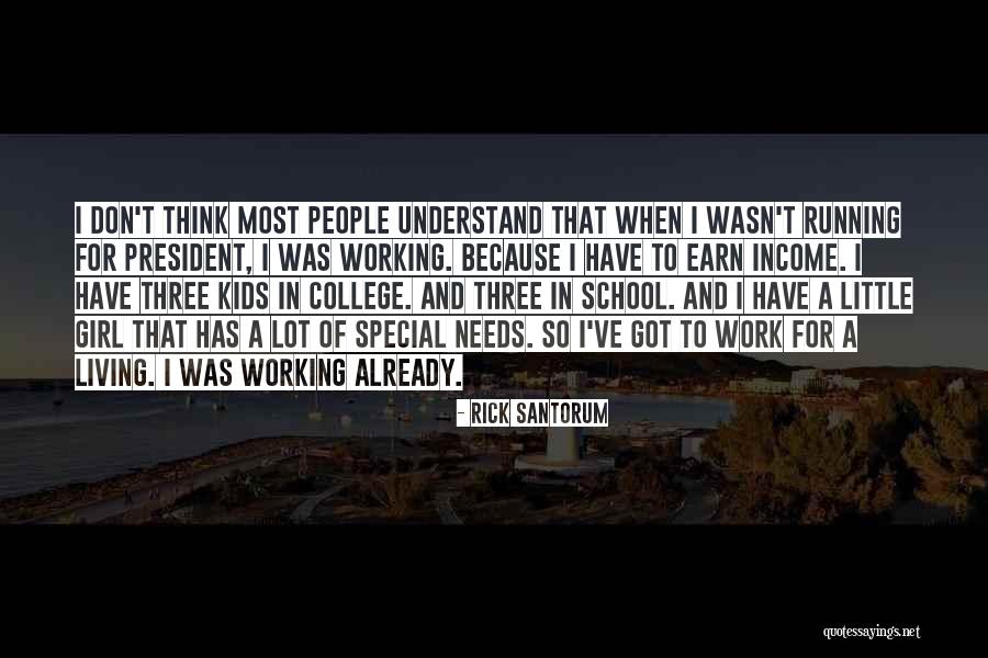 Rick Santorum Quotes 1084790