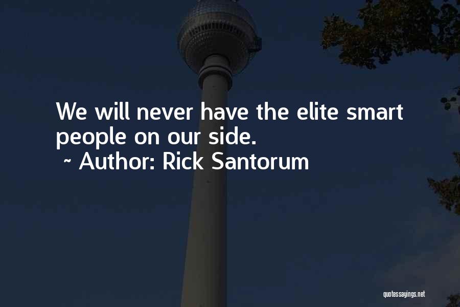 Rick Santorum Quotes 108932