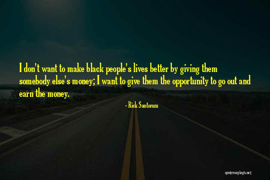 Rick Santorum Quotes 1160841