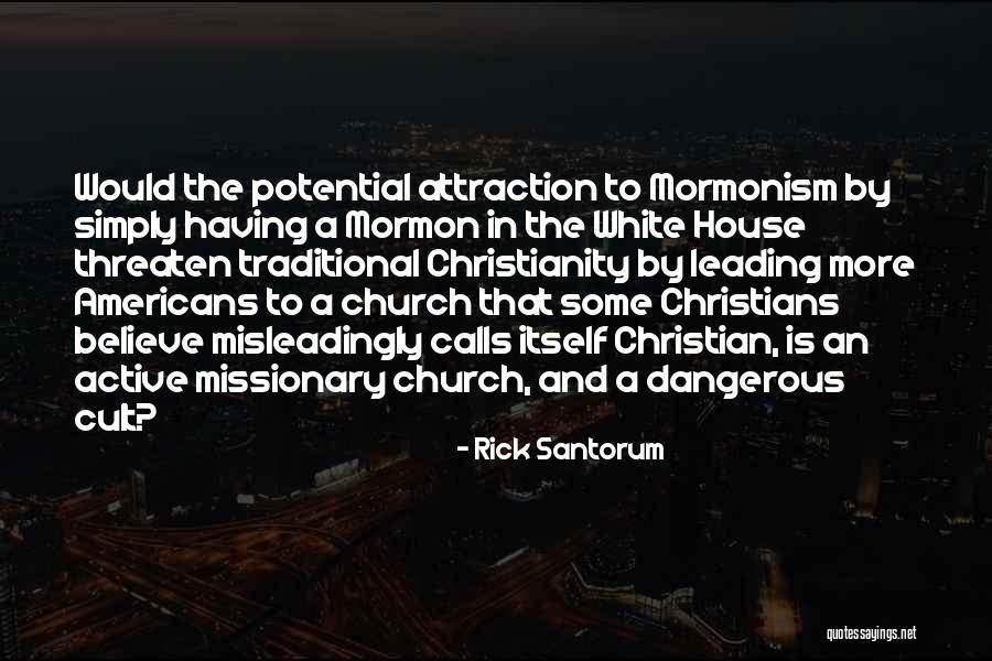Rick Santorum Quotes 1442114