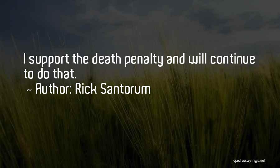 Rick Santorum Quotes 480718