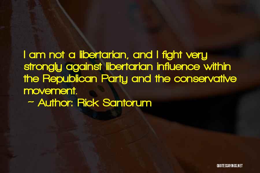 Rick Santorum Quotes 542921