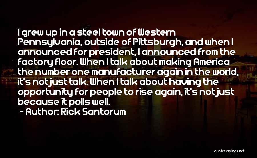 Rick Santorum Quotes 713034