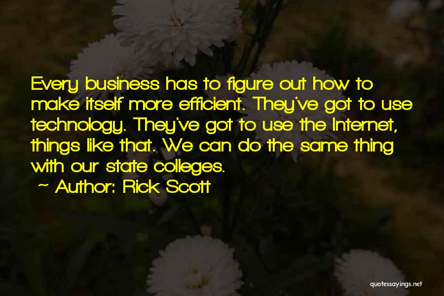 Rick Scott Quotes 1107734