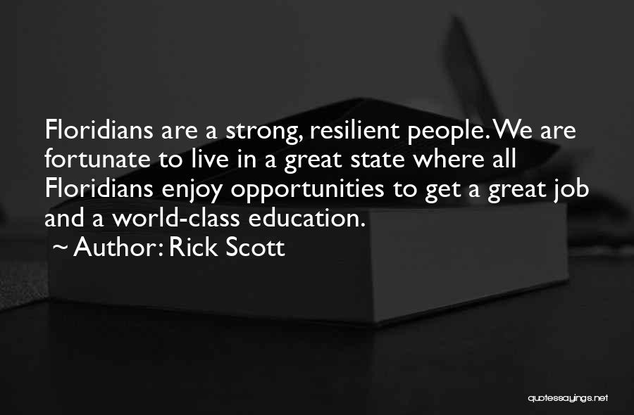 Rick Scott Quotes 117339