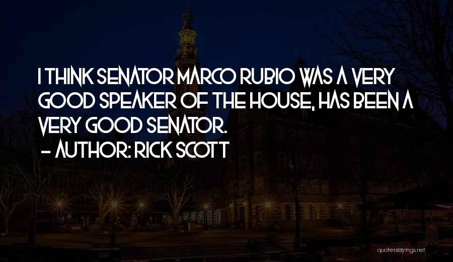 Rick Scott Quotes 1226513