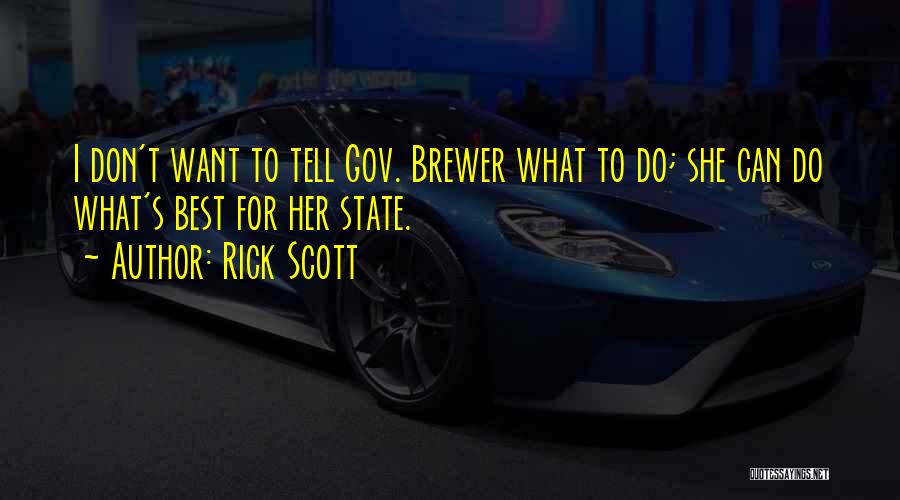 Rick Scott Quotes 1750140