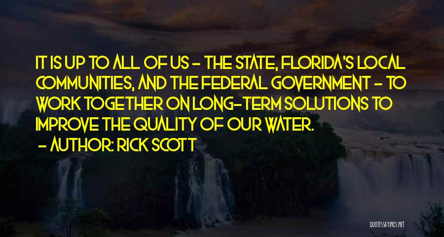 Rick Scott Quotes 1758110