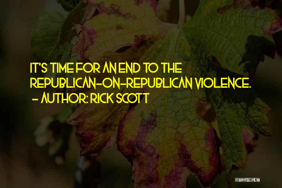 Rick Scott Quotes 2070974