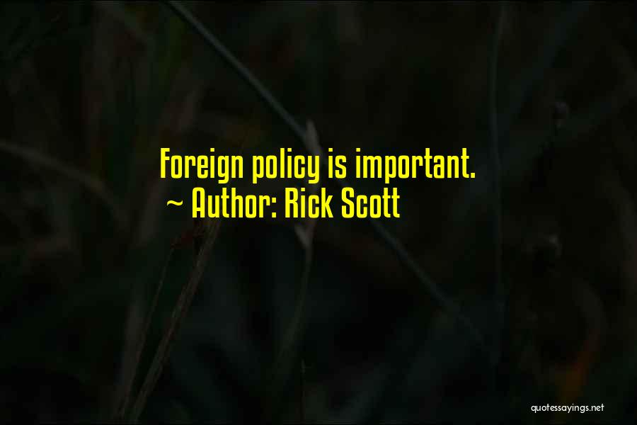 Rick Scott Quotes 333646