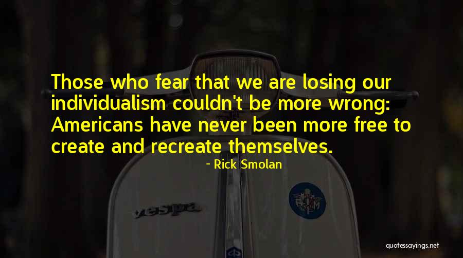 Rick Smolan Quotes 1066195