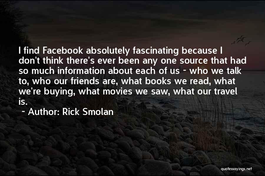 Rick Smolan Quotes 1605030