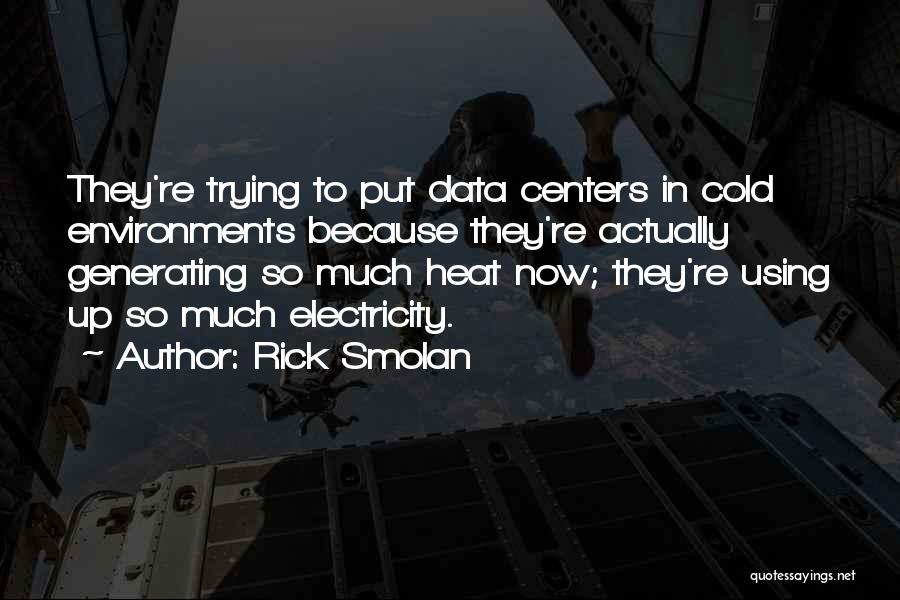 Rick Smolan Quotes 1617950